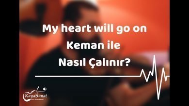 My Heart Will Go On - Kemanla Nasıl Çalınır?