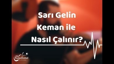 Sarı Gelin Kemanla Nasıl Çalınır?
