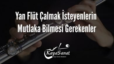 Yan Flüt Çalmak İsteyenlerin Mutlaka Bilmesi Gerekenler