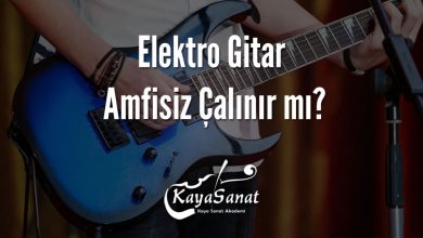 Elektro Gitar Amfisiz Çalınır mı?