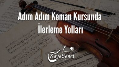 Adım Adım Keman Kursunda İlerleme Yolları