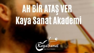 Ah Bir Ataş Ver Keman Notaları