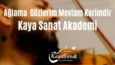 Ağlama Gözlerim Mevlam Kerimdir Keman Notaları