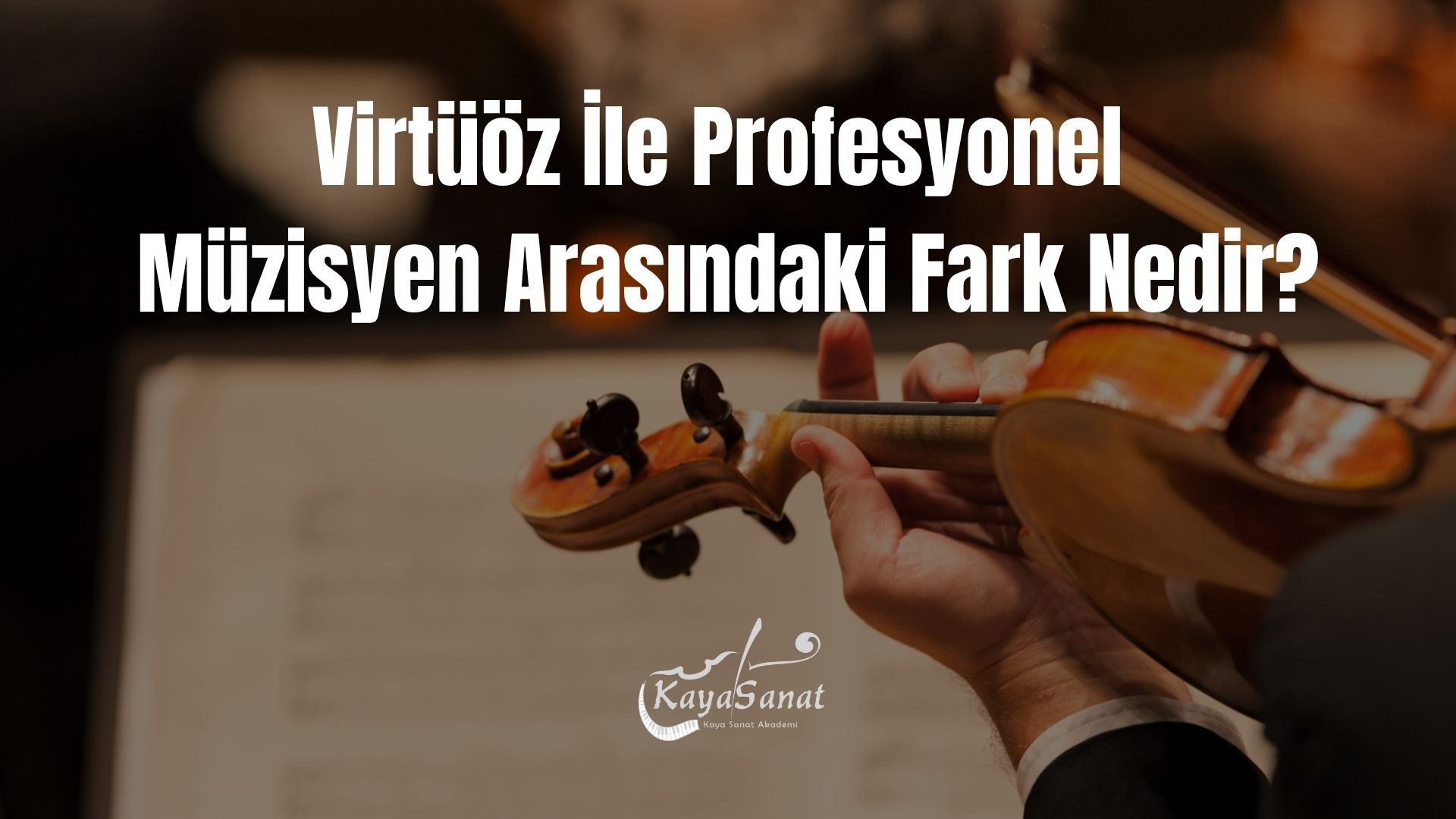 Virtüöz Nedir?