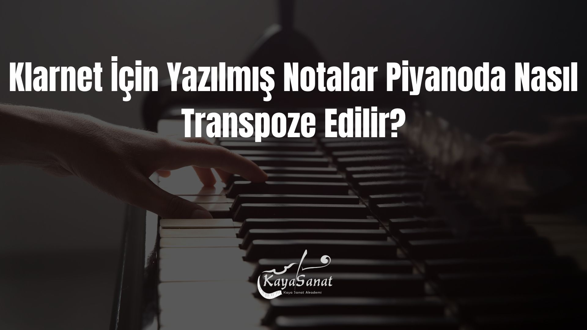 Klarnet İçin Yazılmış Şarkı Notalarını Piyanoda Çalmak Mümkün mü?